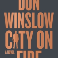 Review: City on Fire by Don Winslow