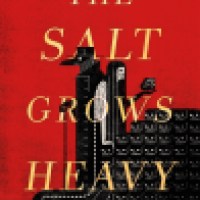 Novella Review: The Salt Grows Heavy by Cassandra Khaw